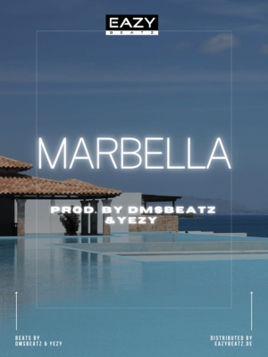MARBELLA | (prod.by DMSBEATZ & YEZY)
