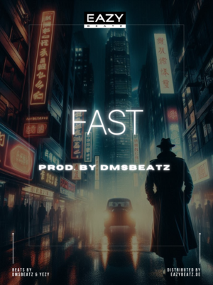 FAST | (prod.by DMSBEATZ)